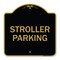 Signmission Designer Series Sign-Stroller Parking, Black & Gold Aluminum Sign, 18" x 18", BG-1818-22831 A-DES-BG-1818-22831 - alternate 1